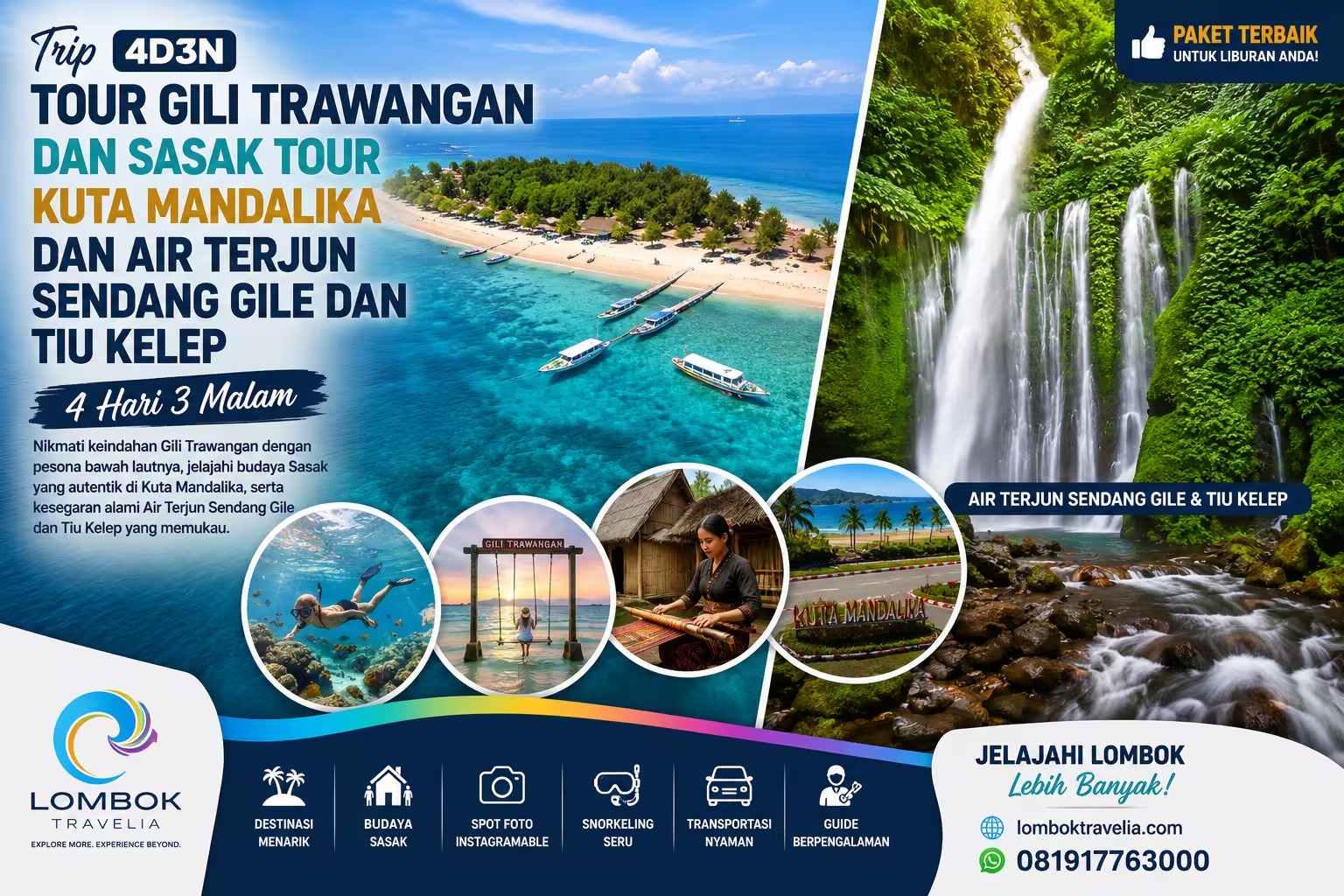 Paket 4D3N - Tour Gili Trawangan, Sasak Tour Kuta Mandalika dan Air Terjun Tiu Kelep
